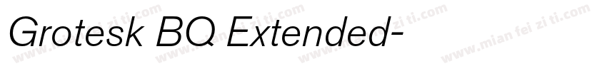Grotesk BQ Extended字体转换